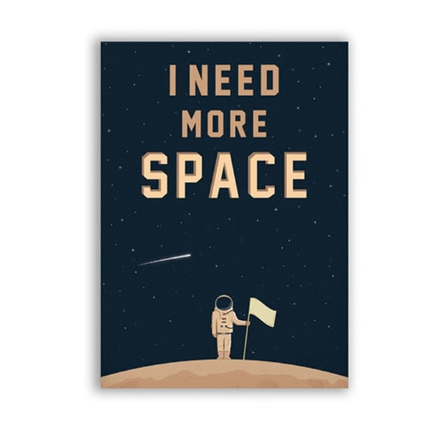 I Need More Space Astronaut Canvas Art