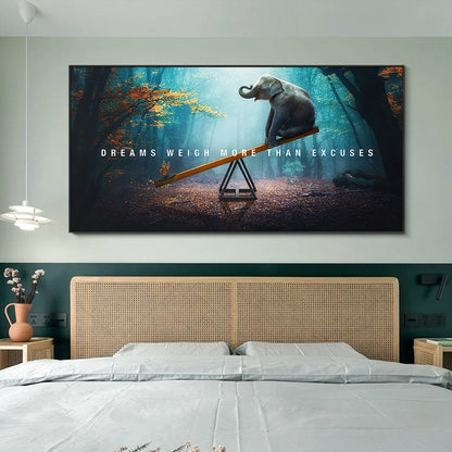 Inspirational Wall Art Dreams Weigh More Than Excuses Canvas Art